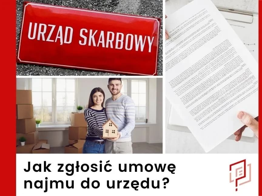 Jak bez problemu sprawdzić rejestrację umowy najmu w urzędzie skarbowym