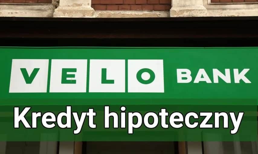 Kompletna lista dokumentów do kredytu hipotecznego w VeloBanku